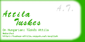 attila tuskes business card